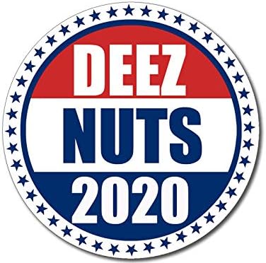 Кръг стикер Deez Nuts 2020 Г. (Забавно, независимо гласуване '20 Президент)
